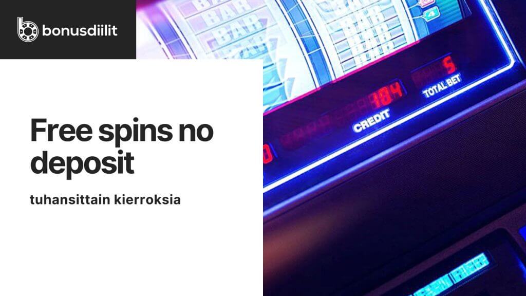 Free spins no deposit
