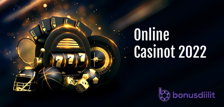 Online Casinot 2022