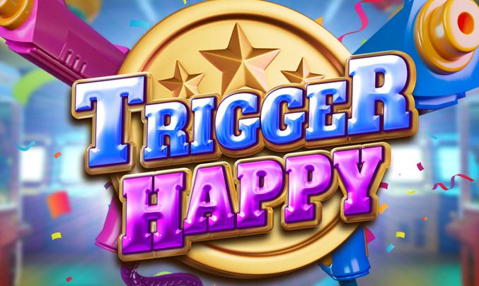 Trigger Happy Big Time Gaming
